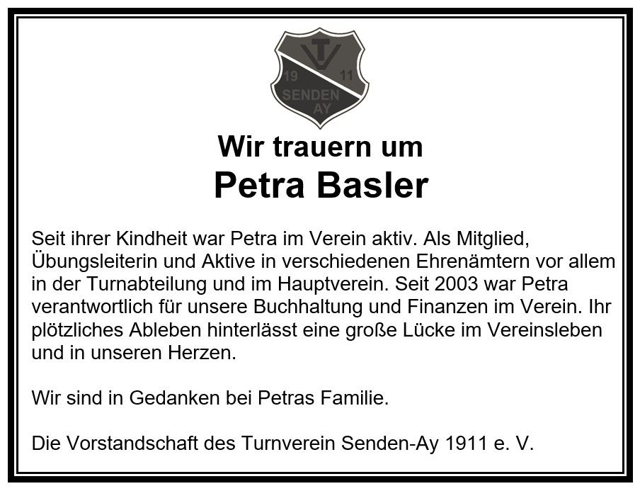 Wir trauern um Petra Basler und sind in Gedanken bei Petras Familie. Die Vorstanschaft.